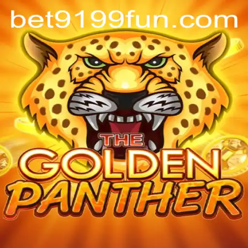 Discover the Thrills of GOLDENPANTHER with BET9199: A Comprehensive Guide