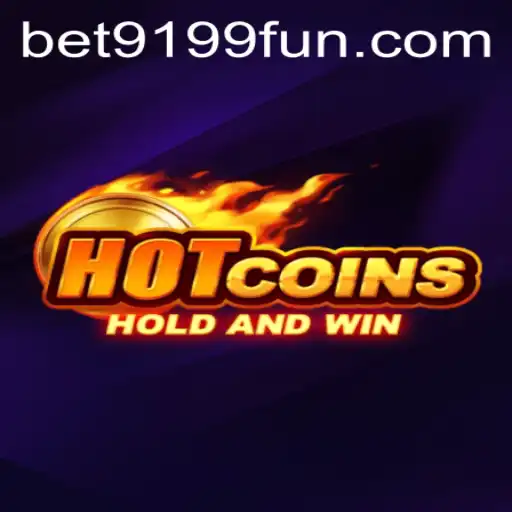 Discovering the Thrills of HotCoins and the BET9199 Revolution